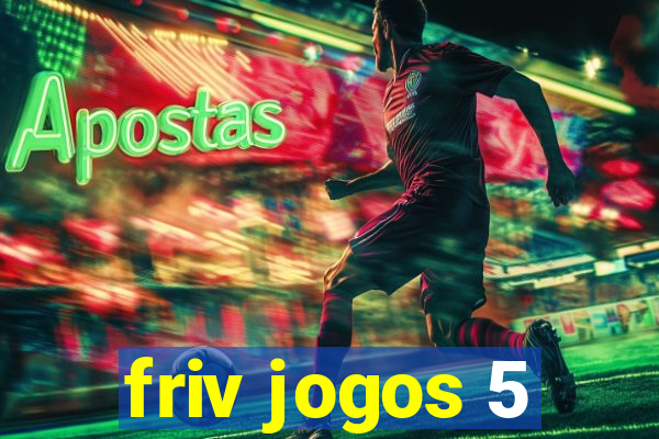 friv jogos 5